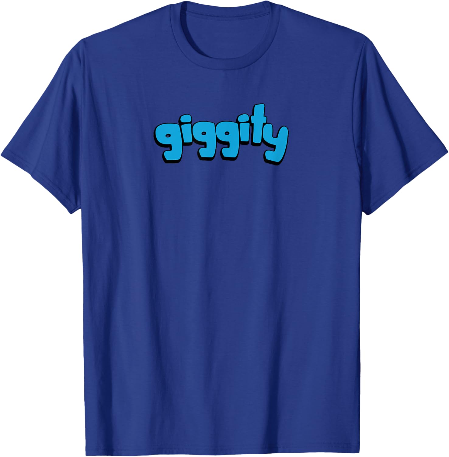 Funny "giggity" T-Shirt - T-Shirt | Royal