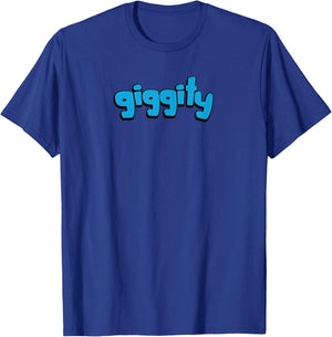 Funny "giggity" T-Shirt - T-Shirt | Royal