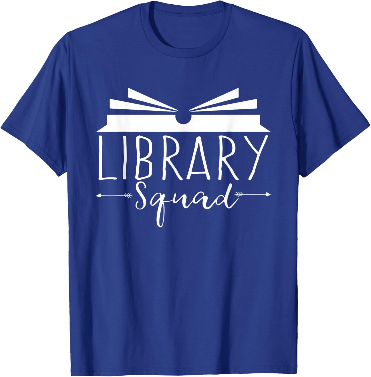 Teacher Library Squad Funny Reading Lovers Book T-Shirt - T-Shirt | Royal