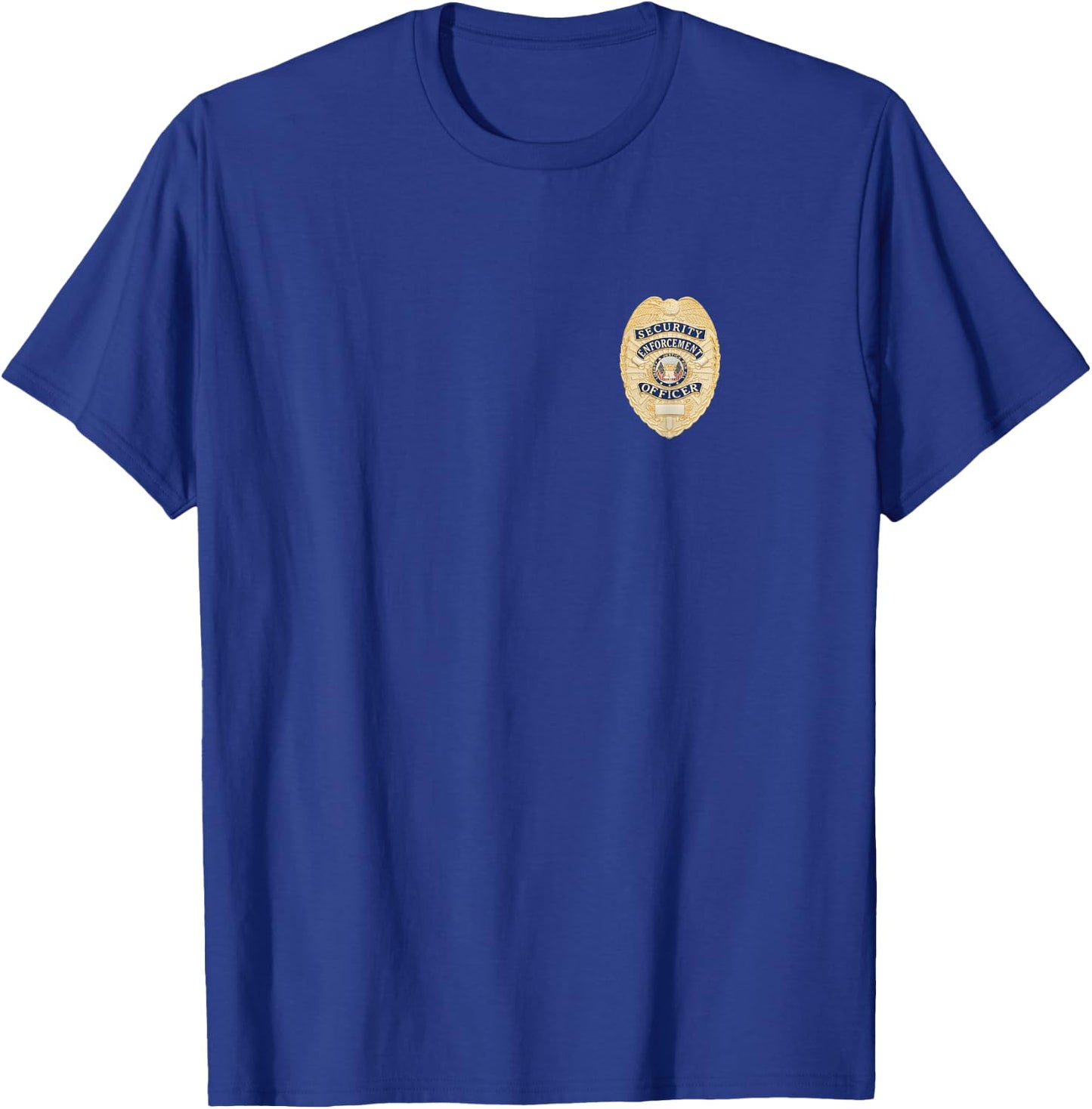 Security Officer Enforcement Badge Police Guards Duty T-Shirt - T-Shirt | Royal