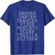 Dasher Dancer Prancer Vixen Moscato Vodka Tequila Blitzen T-Shirt - T-Shirt | Royal