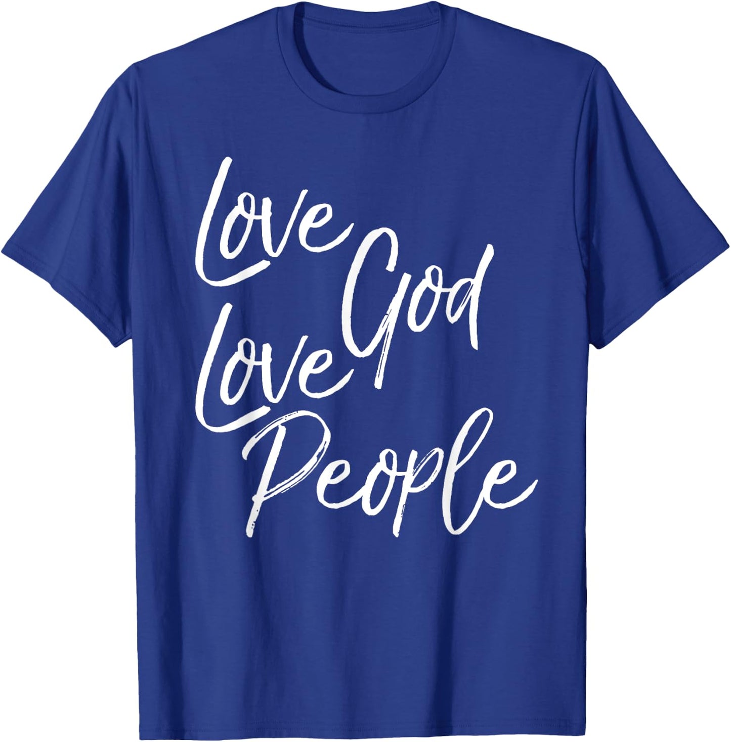 Greatest Commandment Christian Gift Love God Love People T-Shirt - T-Shirt | Royal