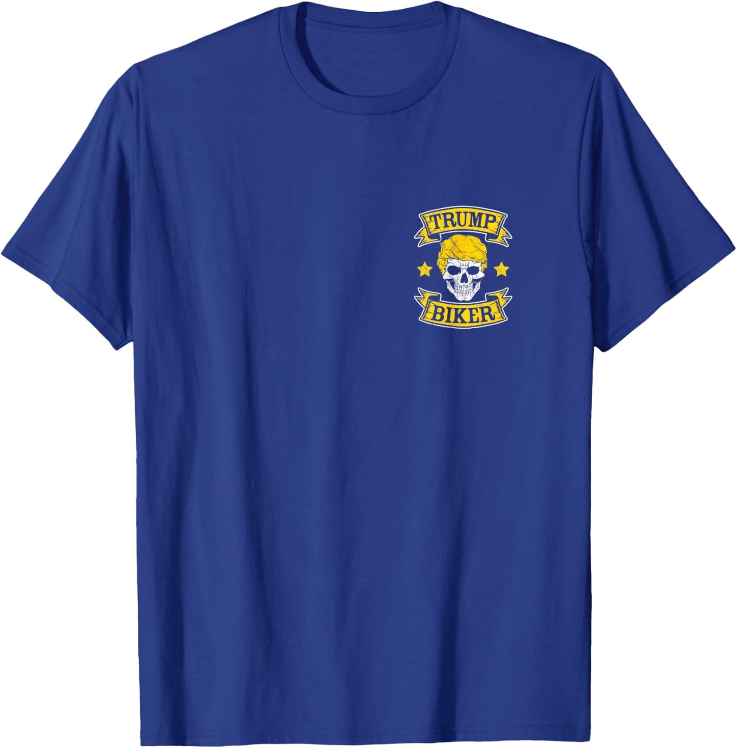 Trump Biker Badge Shirt USA FRONT & BACK T-Shirt - T-Shirt | Royal