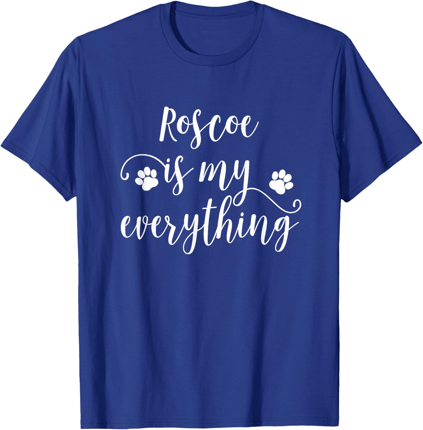 Roscoe Dog Name Dog Gift T-Shirt - T-Shirt | Royal
