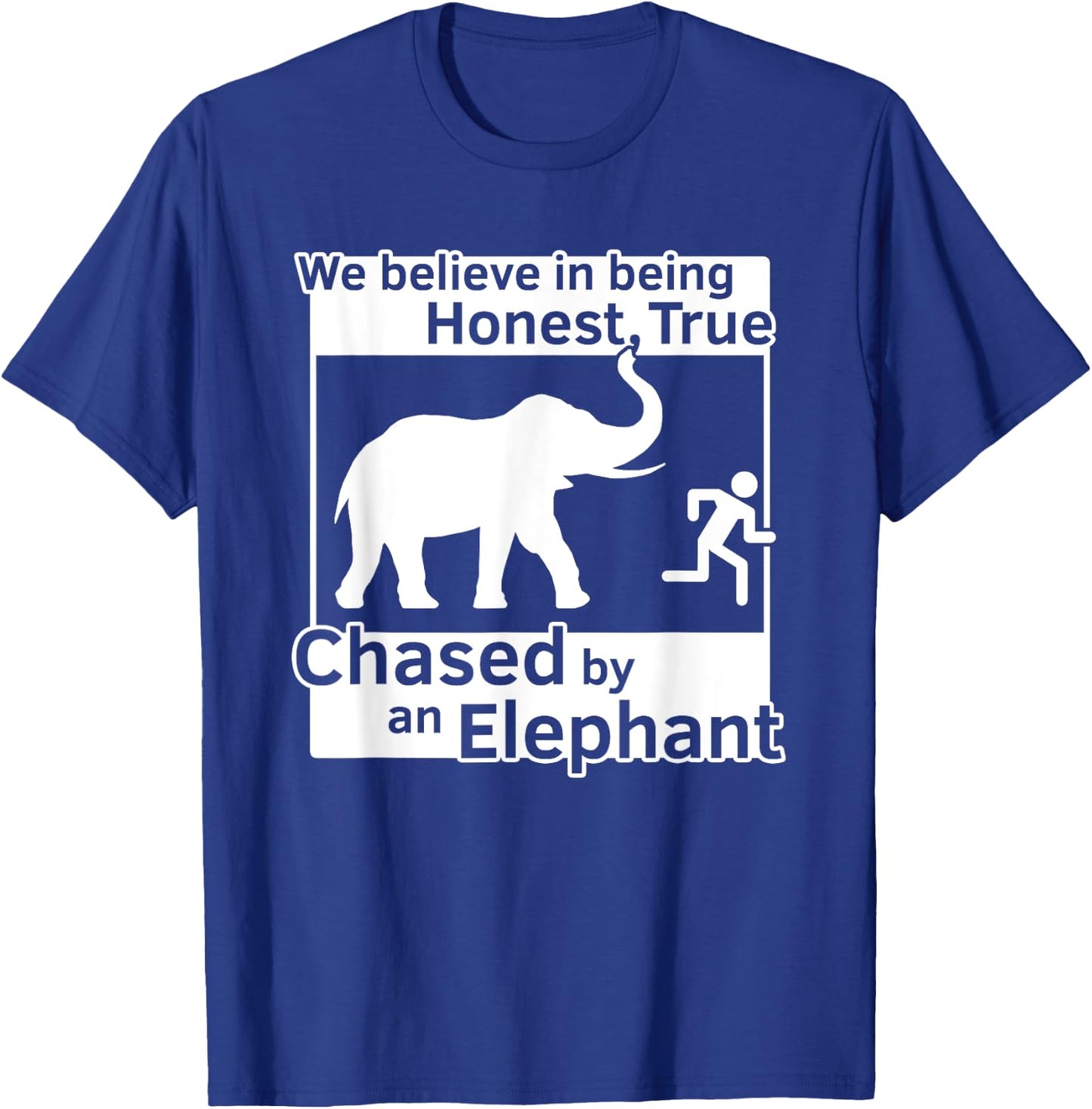 13th Article of Faith Funny LDS Chased By An Elephant T-Shirt - T-Shirt | Royal