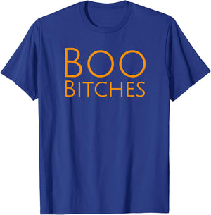 Boo Bitches Funny Halloween Gift Girly Girls T-Shirt - T-Shirt | Royal