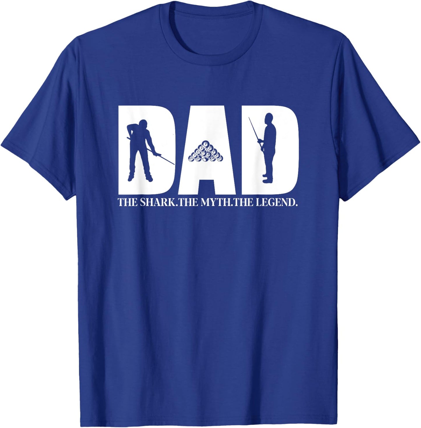 Dad The Shark The Myth The Legend Men's Pool Player T-Shirt - T-Shirt | Royal