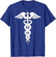 Caduceus Medical Symbol - Great Doctor / Nurse Medicine Gift T-Shirt - T-Shirt | Royal