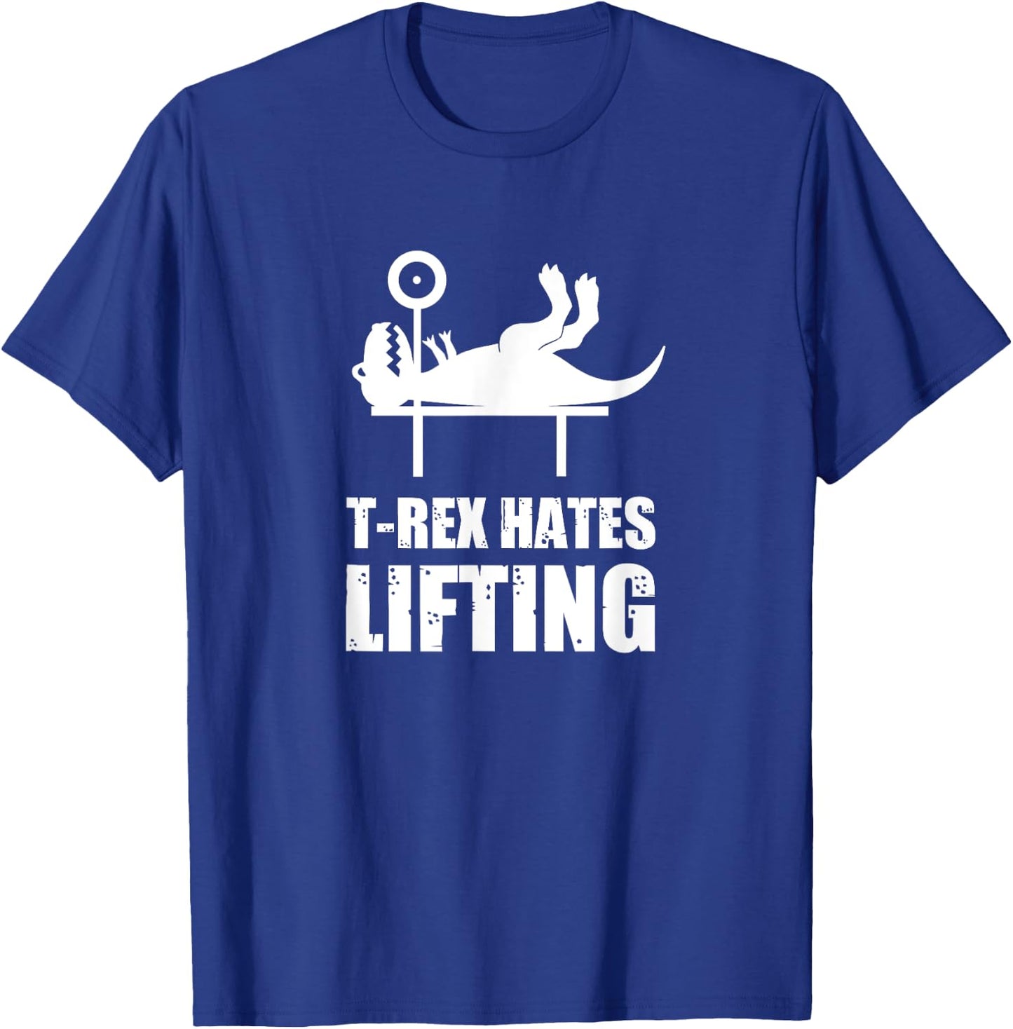 T-Rex hates lifting gym workout T-Shirt - T-Shirt | Royal