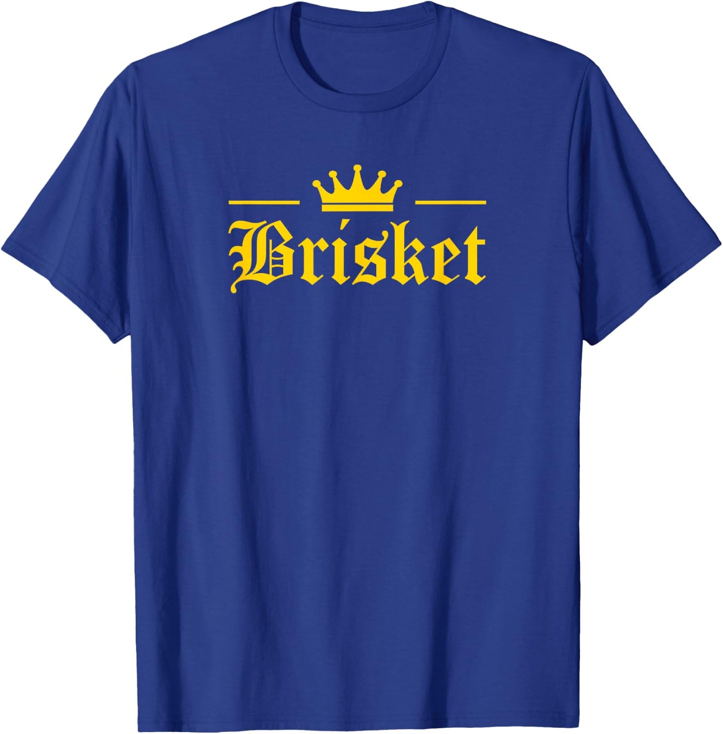 Vintage Brisket Is King Latino Style Shirt T-Shirt - T-Shirt | Royal