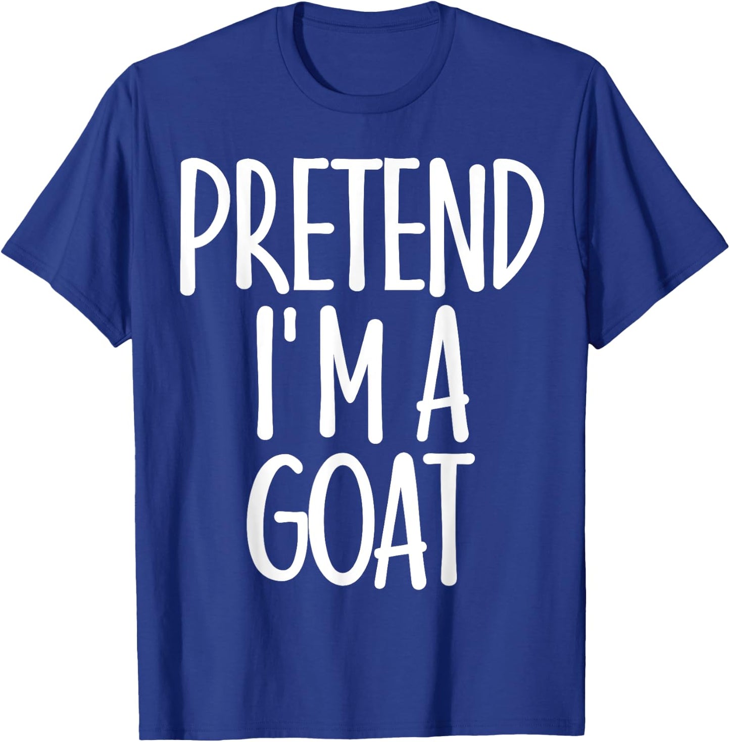 Easy Pretend I'm Goat Costume Gift Funny Farmer Halloween T-Shirt - T-Shirt | Royal