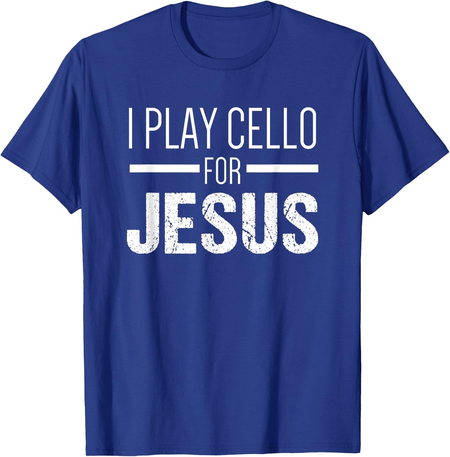 Christian Cello Gifts | I Play Cello for Jesus T-Shirt - T-Shirt | Royal