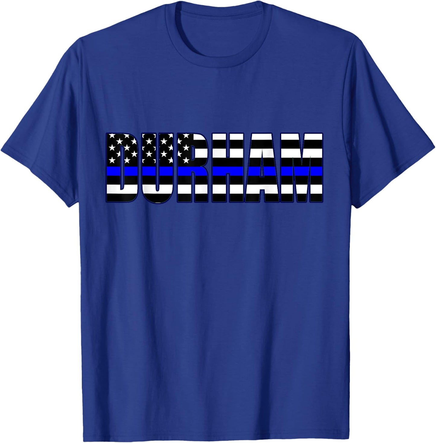Protect and Serve in Durham Police Flag PD T-Shirt - T-Shirt | Royal