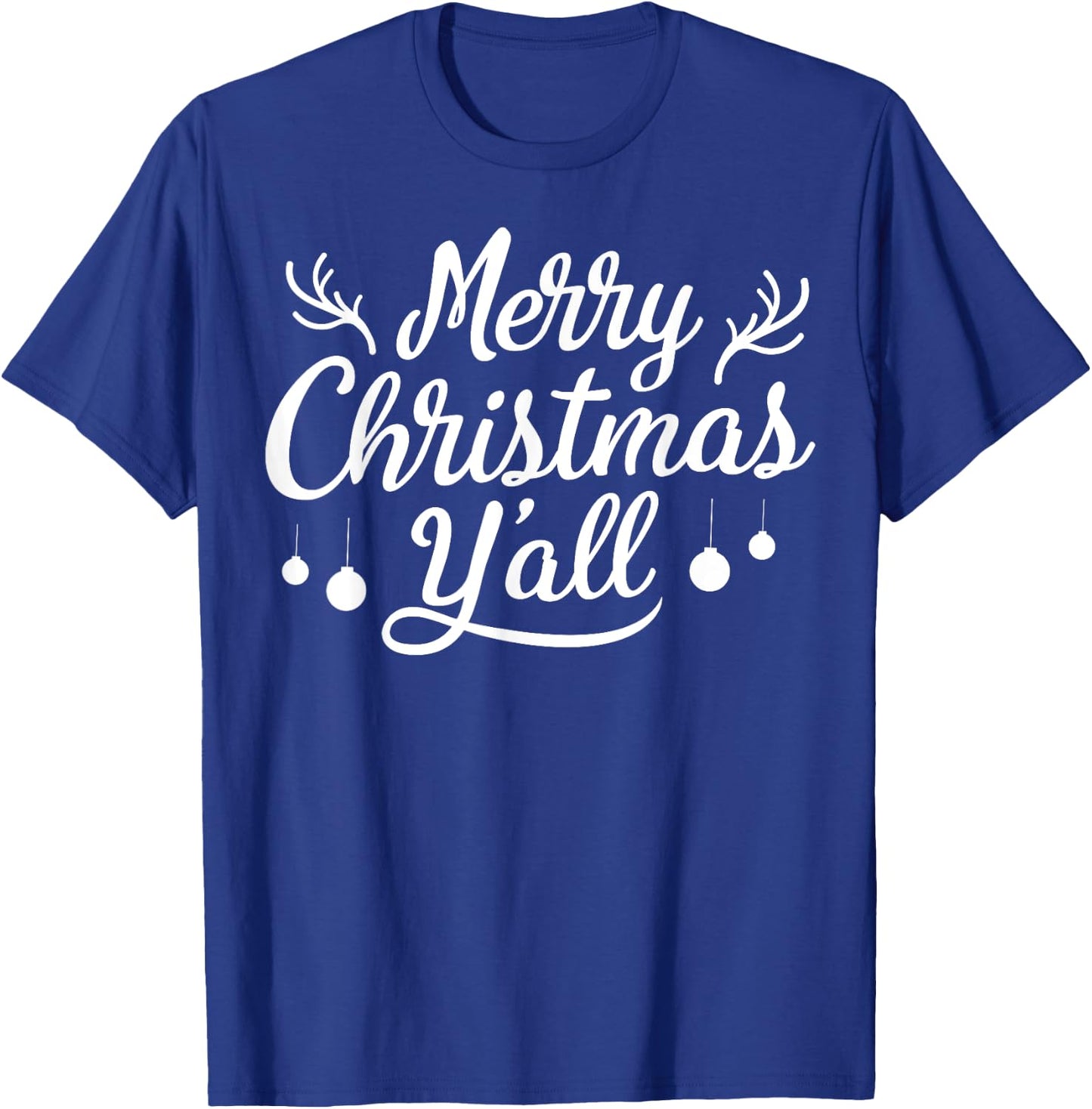 Merry Christmas Y'all T shirt Women girls Xmas Holiday T-Shirt - T-Shirt | Royal