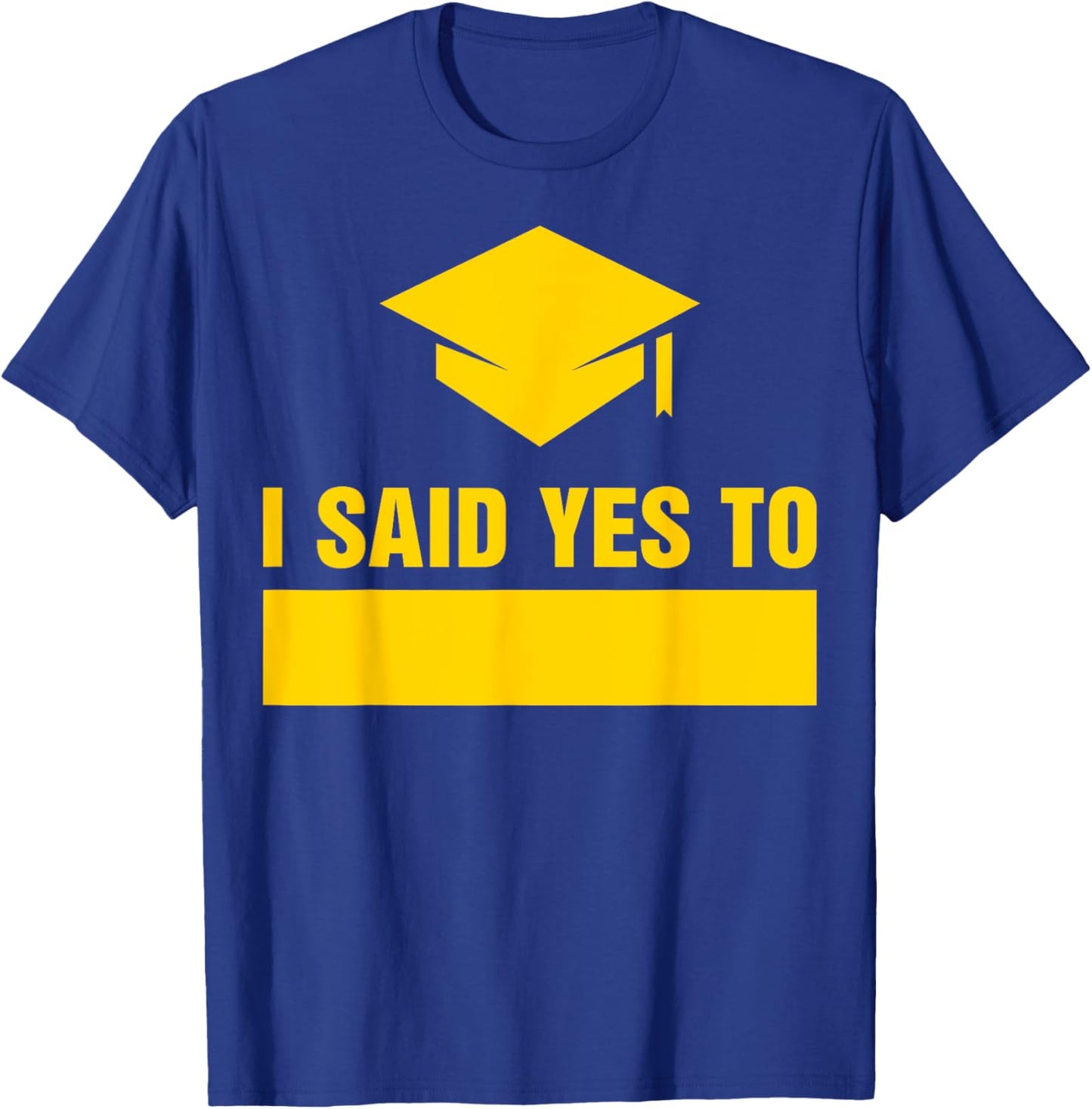 College Decision Day College Reveal Party Acceptance FILL IN T-Shirt - T-Shirt | Royal