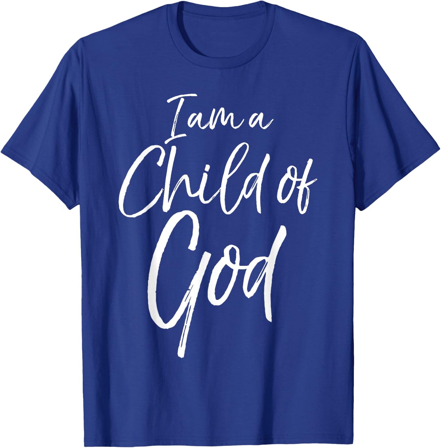 Cute Christian Salvation Quote Gift I Am a Child of God T-Shirt - T-Shirt | Royal