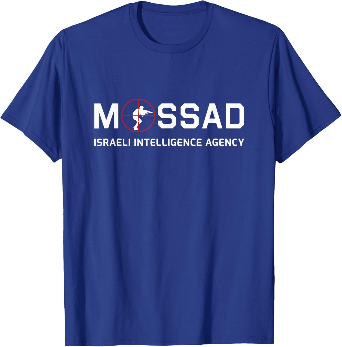 Mossad - Israeli Intelligence Agency - IDF Associate Mosad T-Shirt - T-Shirt | Royal