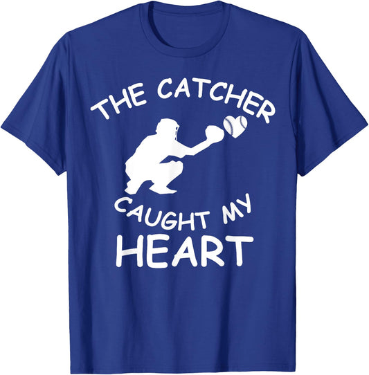 Baseball Catcher T Shirt The Catcher Caught My Heart Shirt T-Shirt - T-Shirt | Royal