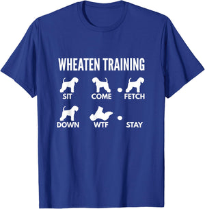 Wheaten Training - Soft Coated Wheaten Terrier Tricks T-Shirt - T-Shirt | Royal