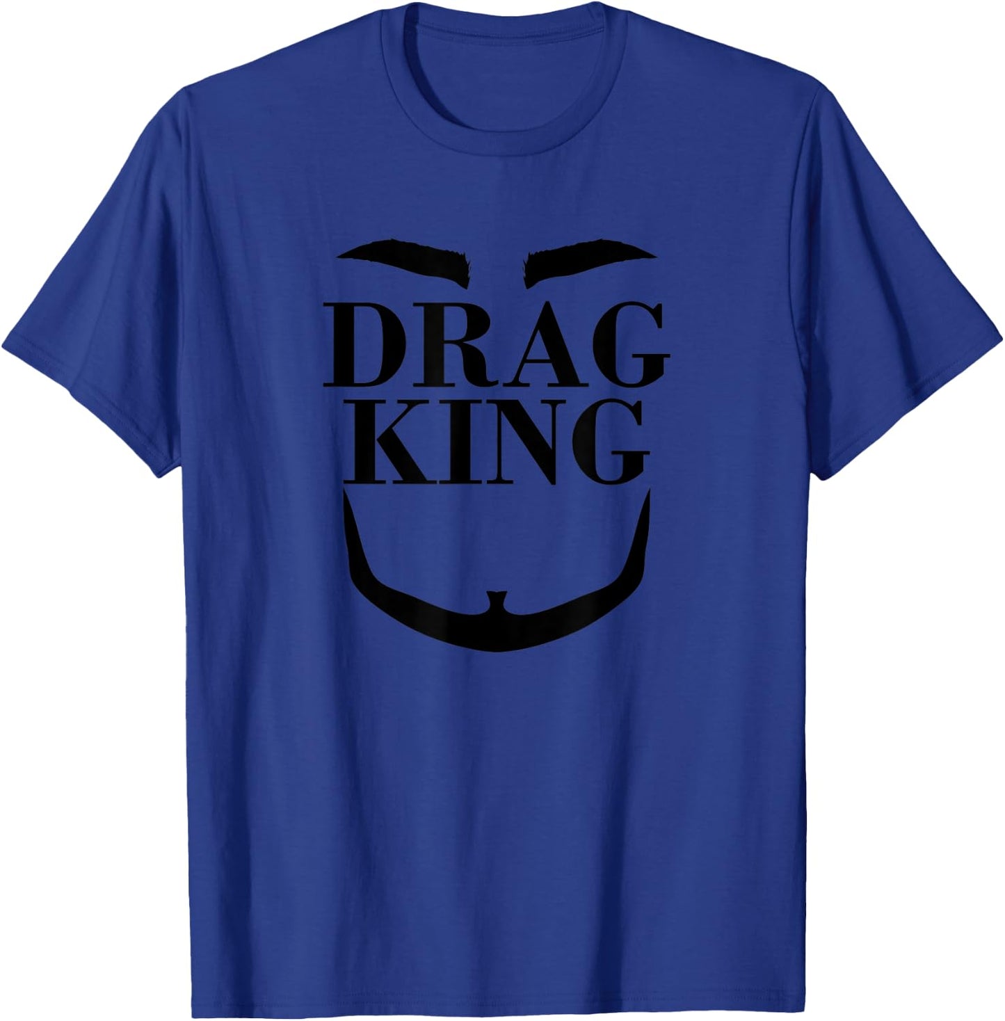 Pride Drag King T-Shirt - T-Shirt | Royal