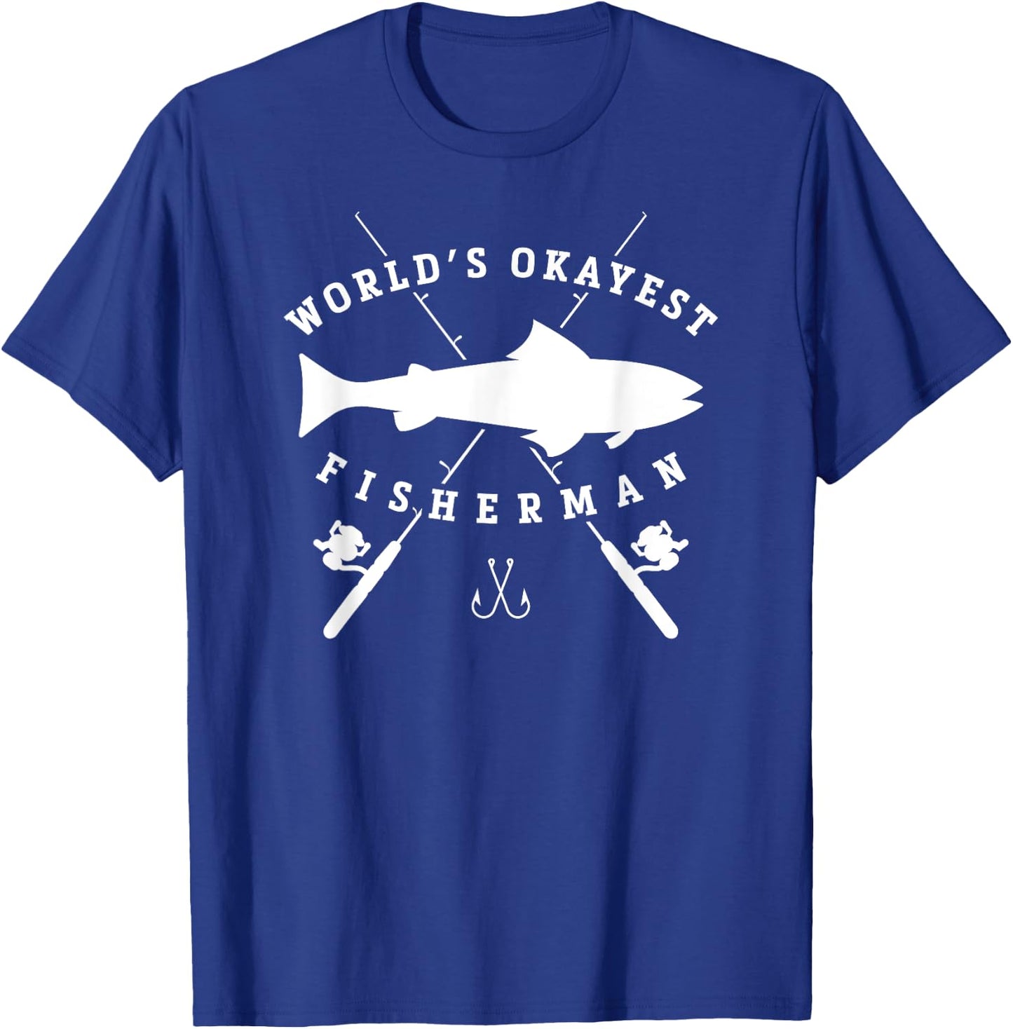 Worlds Okayest Fisherman Retirement T Shirt Fishing T-Shirt - T-Shirt | Royal