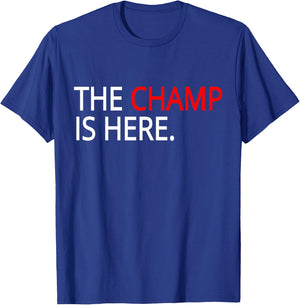 The champ is here - gym T-Shirt - T-Shirt | Royal