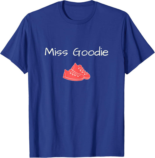 Miss Goodie 2 Shoes Cute Girly T-Shirt - T-Shirt | Royal