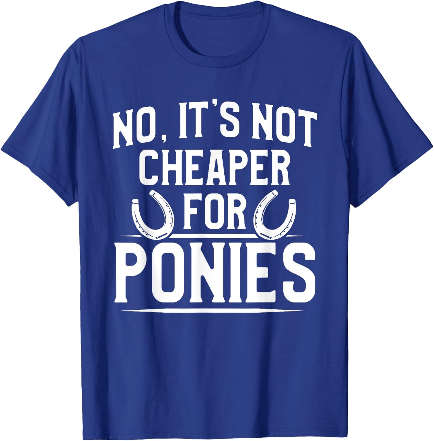 Farrier Cheaper Horseshoe Hoof Trimming Equine Shoeing T-Shirt - T-Shirt | Royal