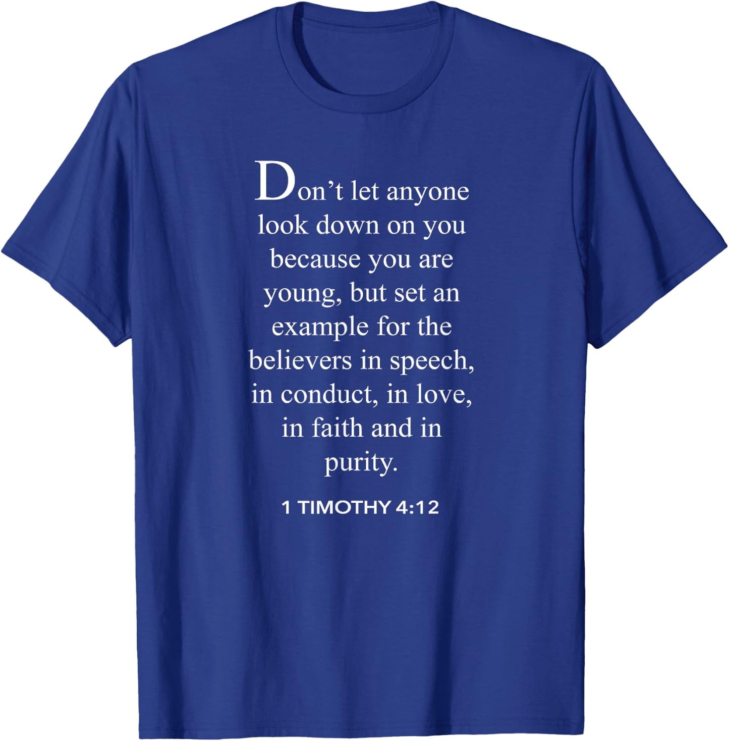 1 Timothy 4:12 Bible Verse Christian T-Shirt - T-Shirt | Royal