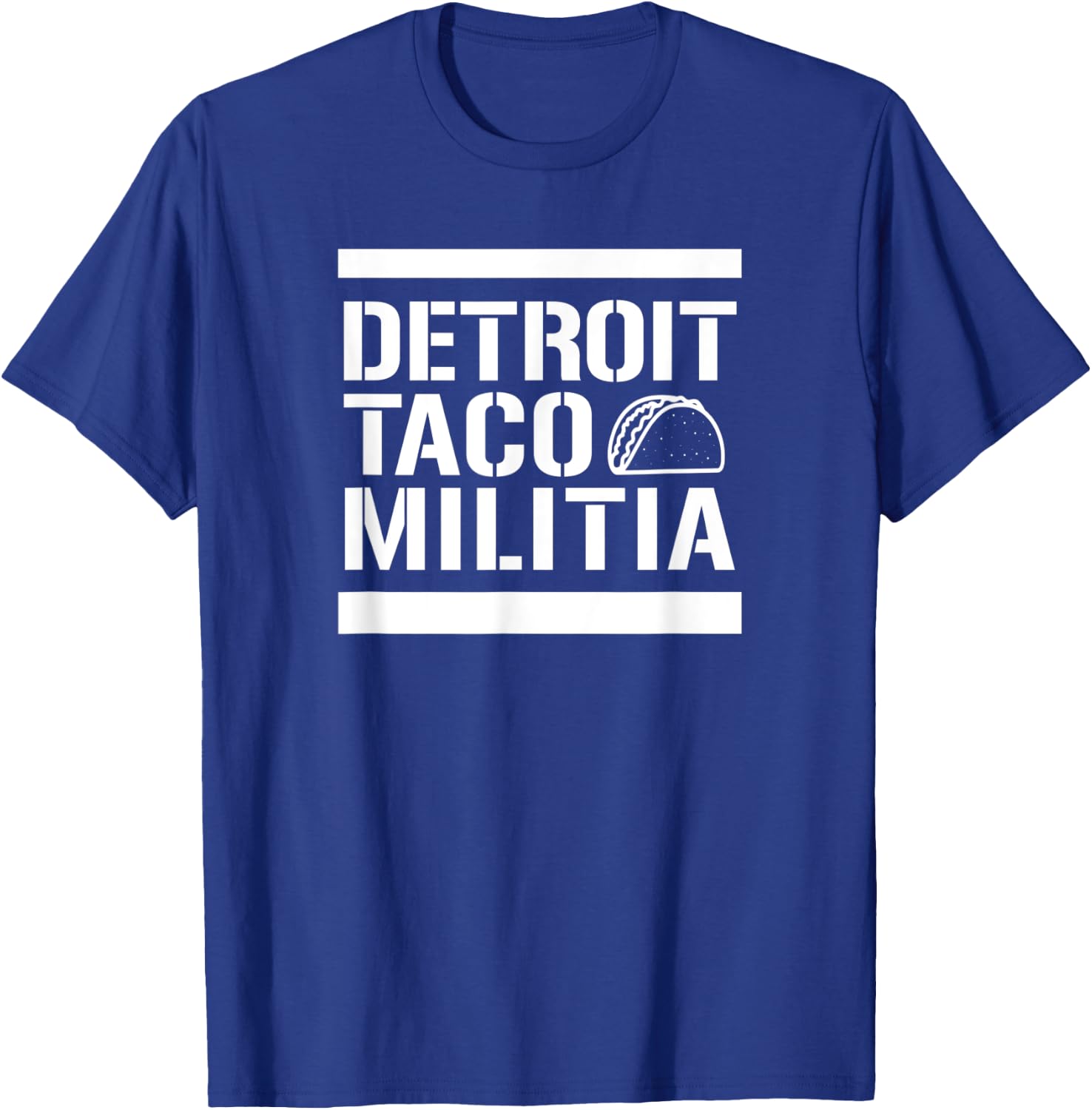 Detroit Taco Militia - T Shirt T-Shirt - T-Shirt | Royal