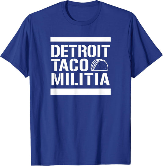 Detroit Taco Militia - T Shirt T-Shirt - T-Shirt | Royal