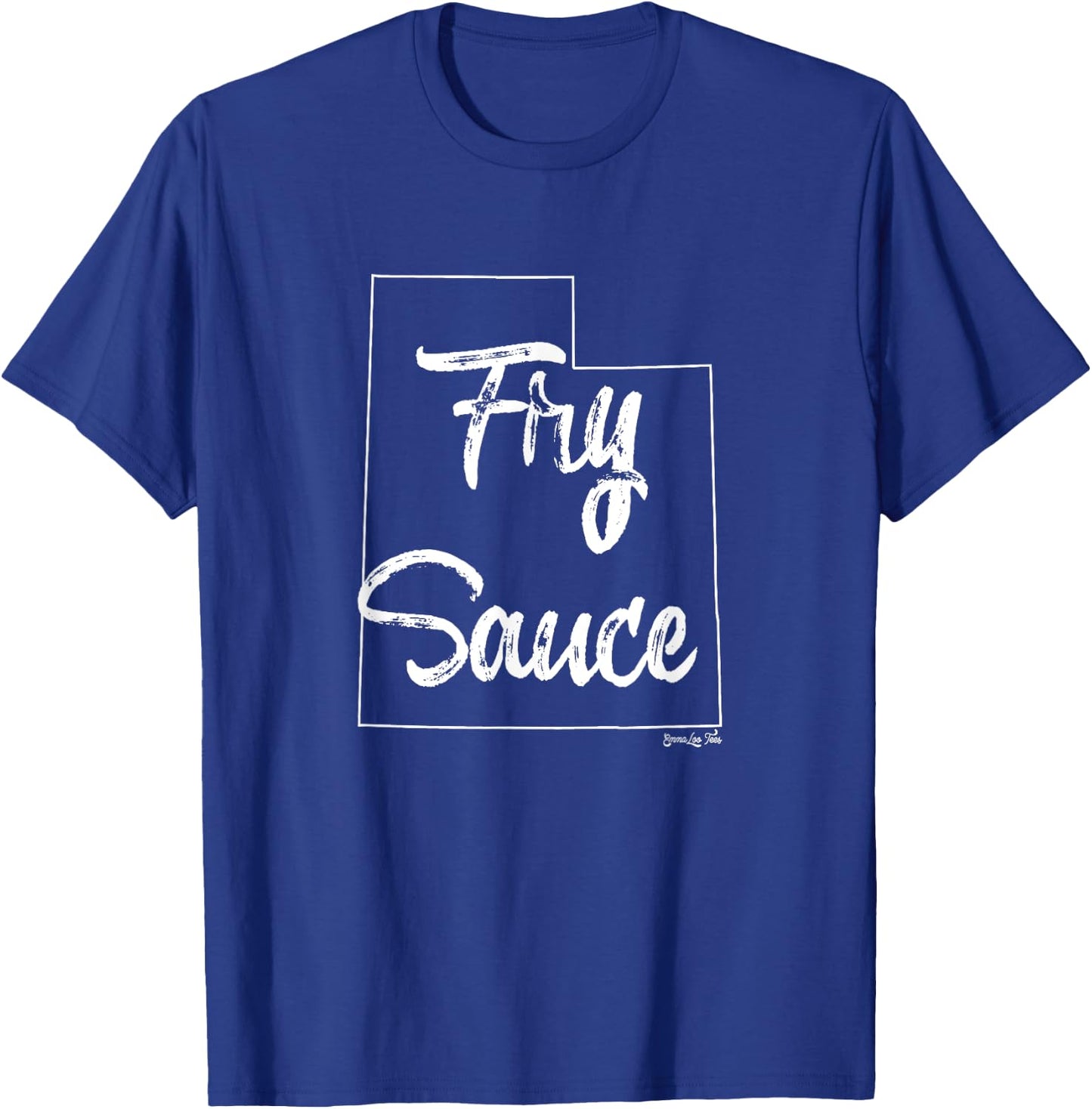 Fry Sauce Utah Salt Lake City T-Shirt - T-Shirt | Royal