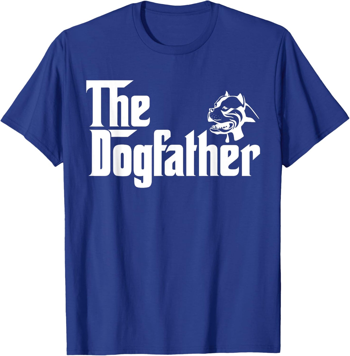 The Dogfather Pitbull Funny Father Dog Lover Men T-Shirt - T-Shirt | Royal