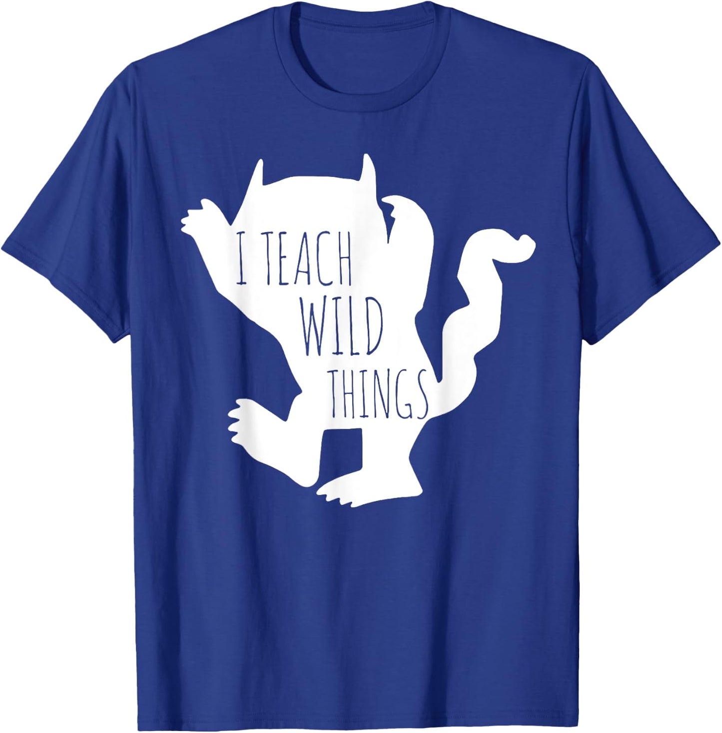 I Teach Wild Things Monster Funny Halloween Gifts T-Shirt - T-Shirt | Royal
