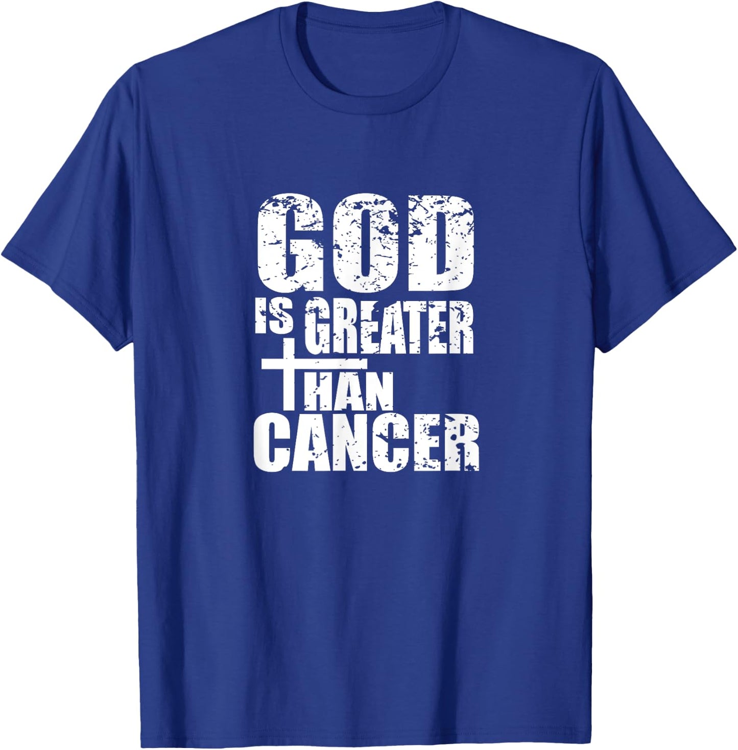 Christian Cancer Survivor - God Is Greater Than Cancer Shirt T-Shirt - T-Shirt | Royal