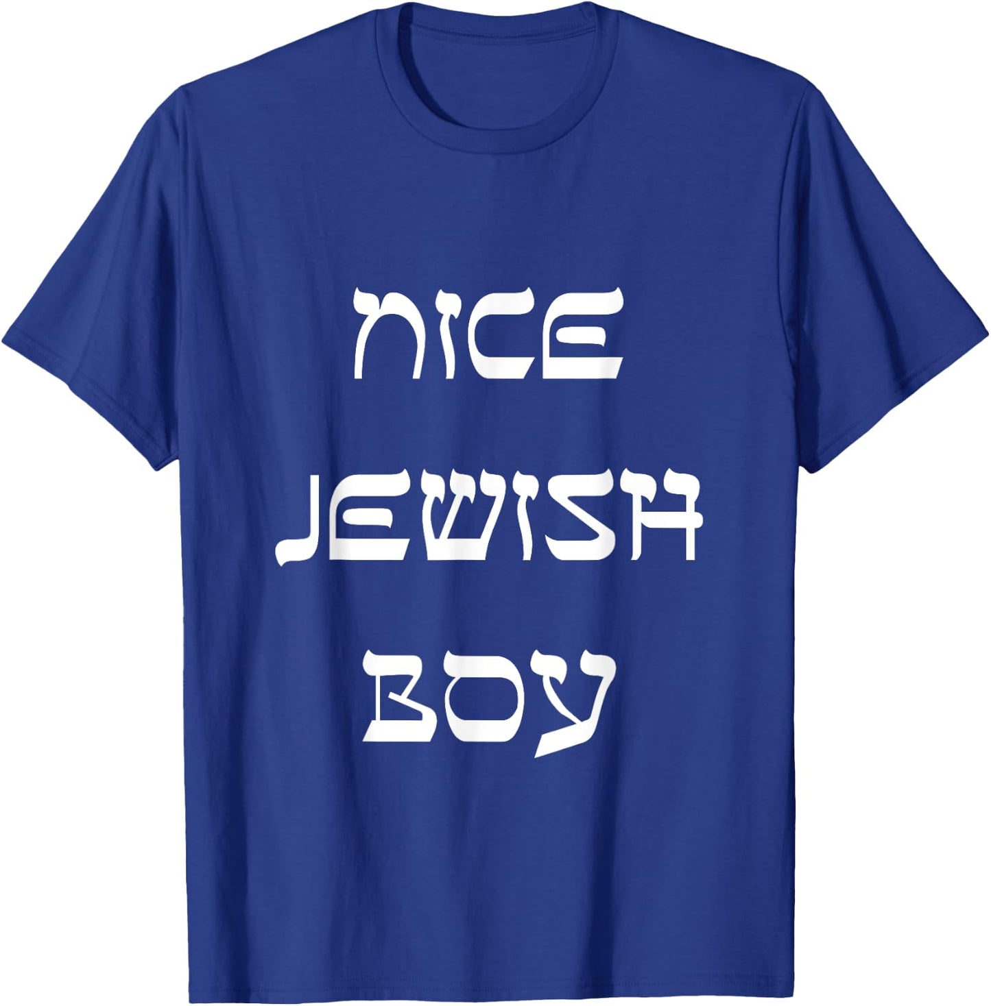 Nice Jewish Boy Funny Jewish T-Shirt - T-Shirt | Royal