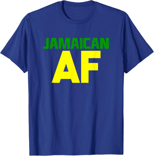 Jamaican AF! Yardie Pride, Born Jamaican T-Shirt - T-Shirt | Royal