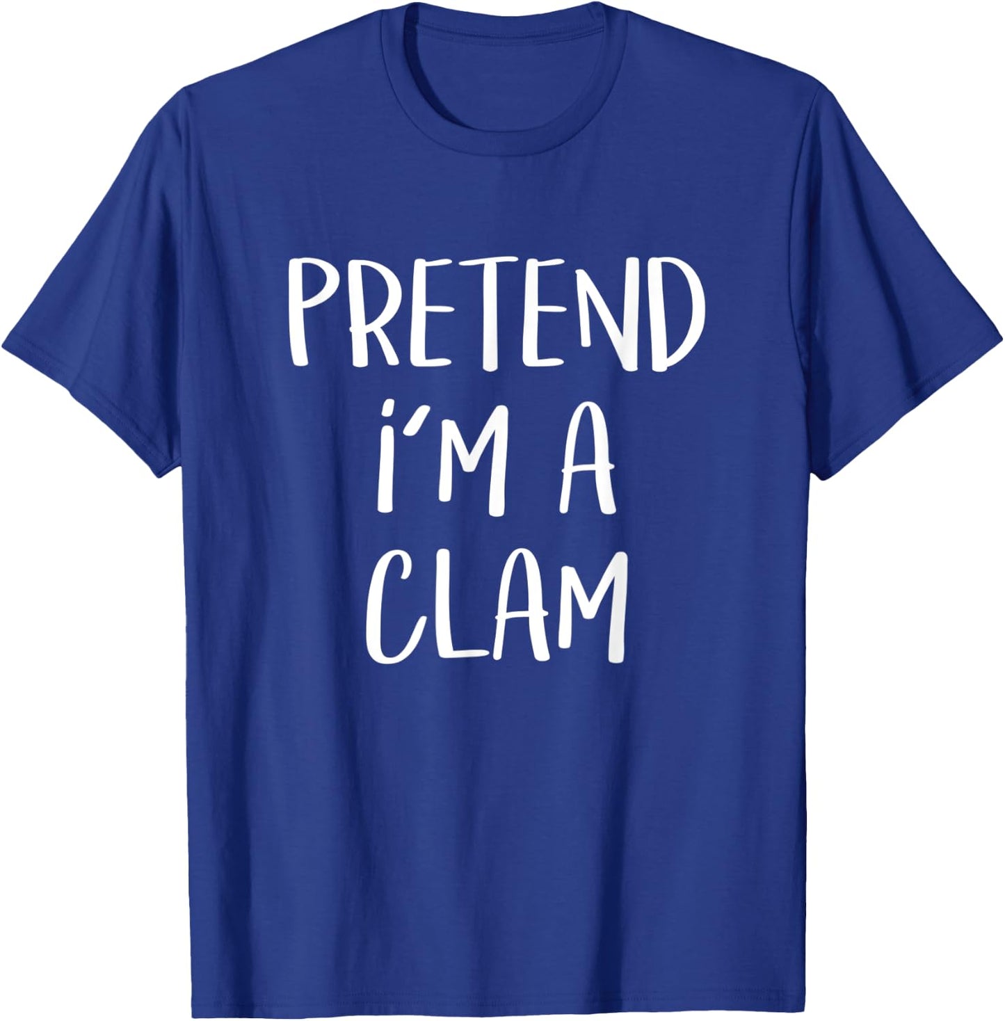 Pretend I'm A Clam Costume Funny Seafood Halloween Party T-Shirt - T-Shirt | Royal