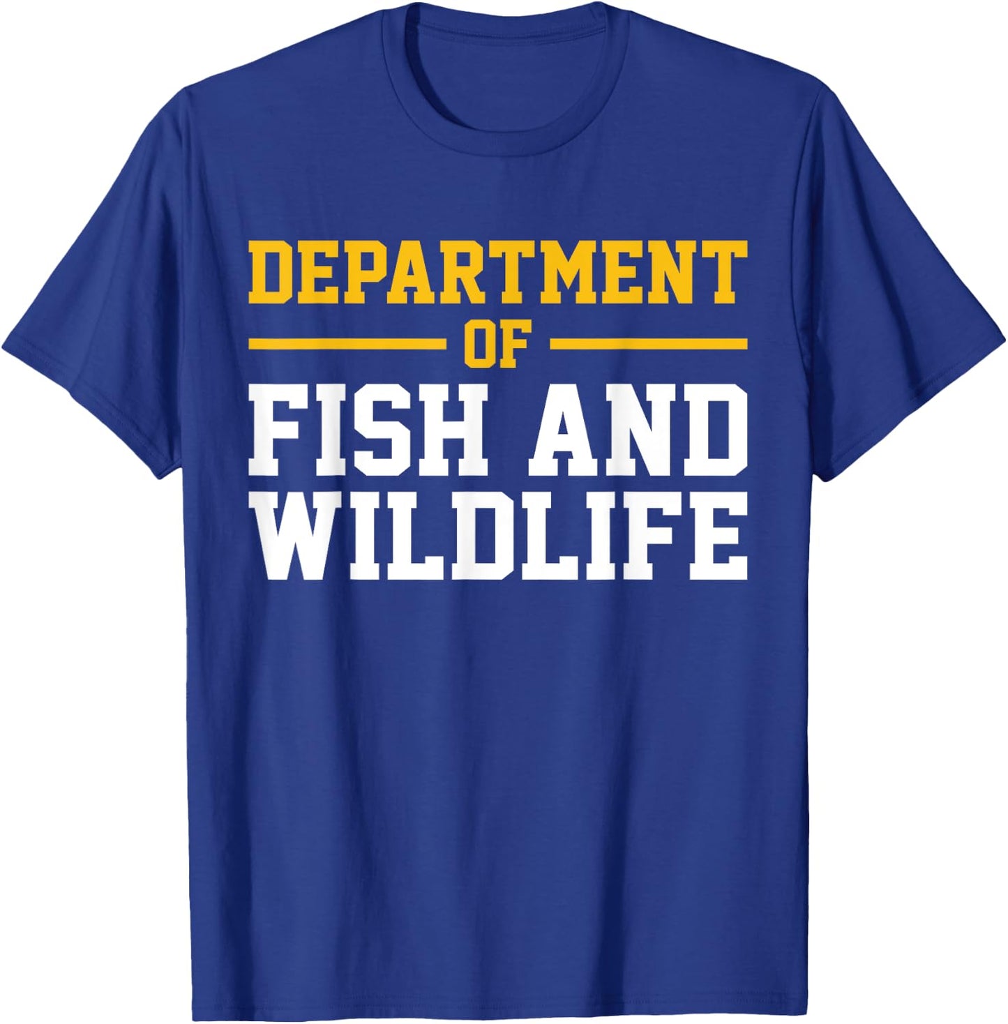 Department of Fish and Wildlife T-Shirt - T-Shirt | Royal
