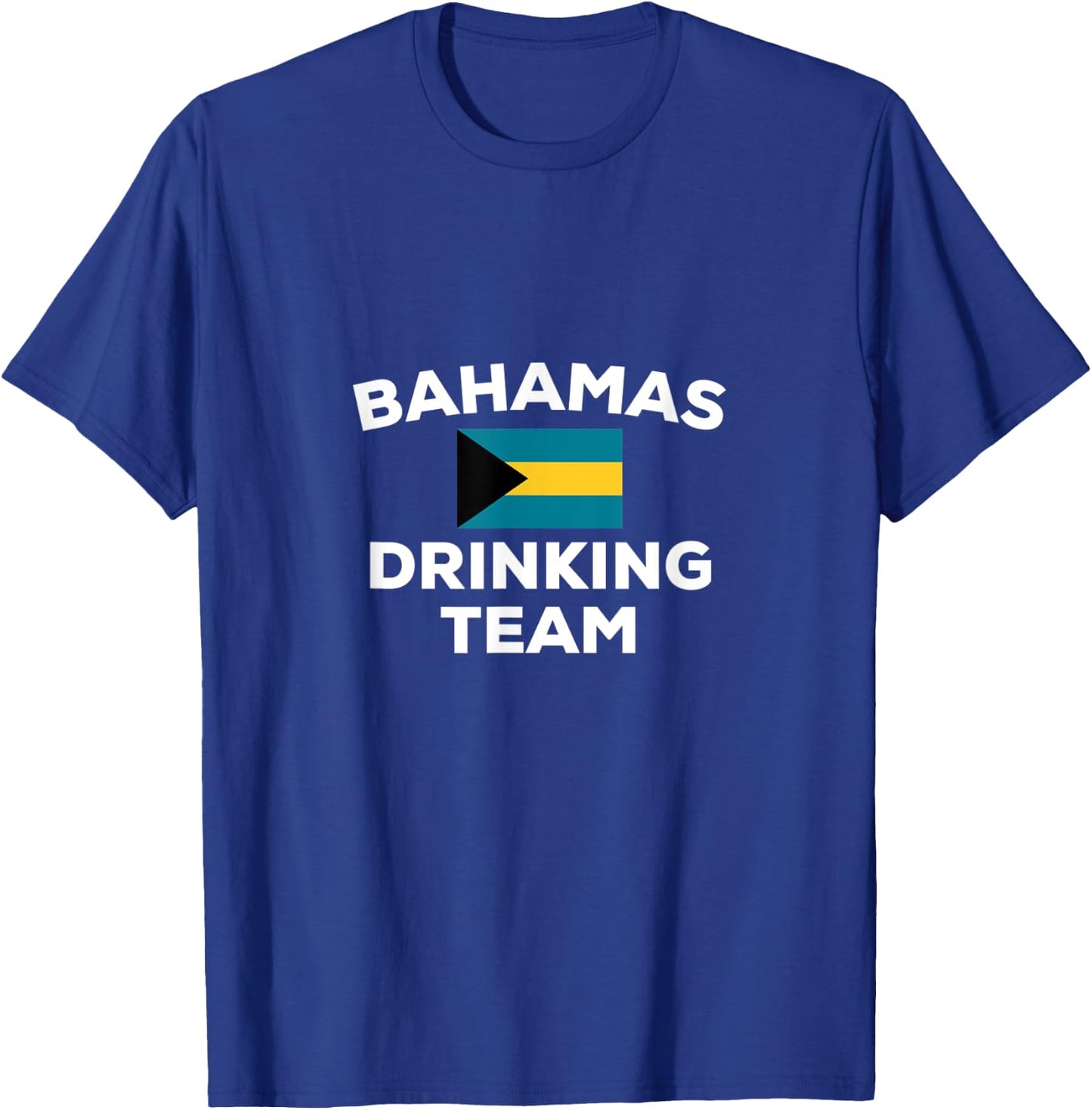Bahamas Drinking Team Flag Island Beach Funny Beer Party Men Women T-Shirt - T-Shirt | Royal