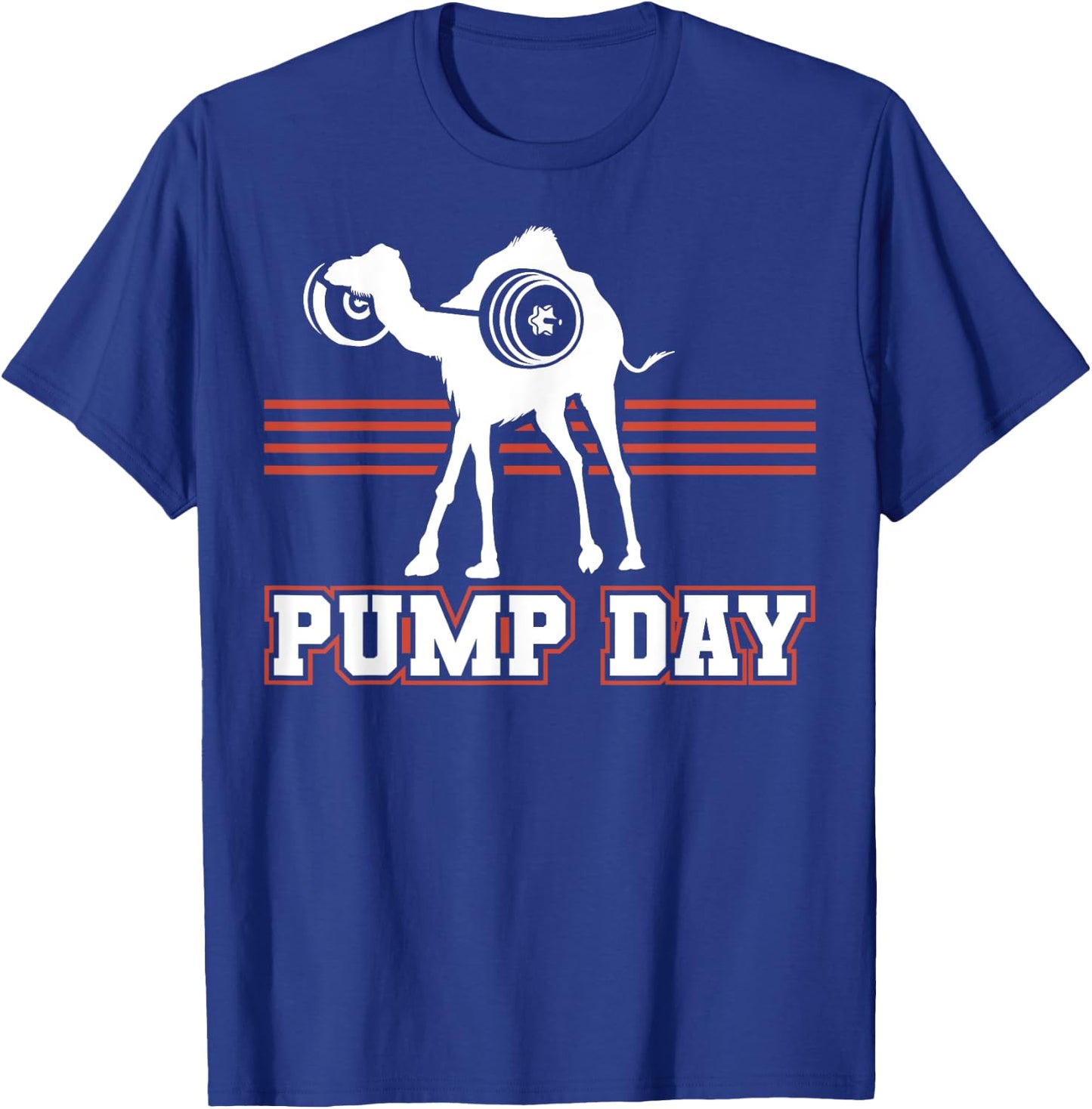 Workout Hump Pump Day Camel Gift Weight Lifters T-Shirt - T-Shirt | Royal