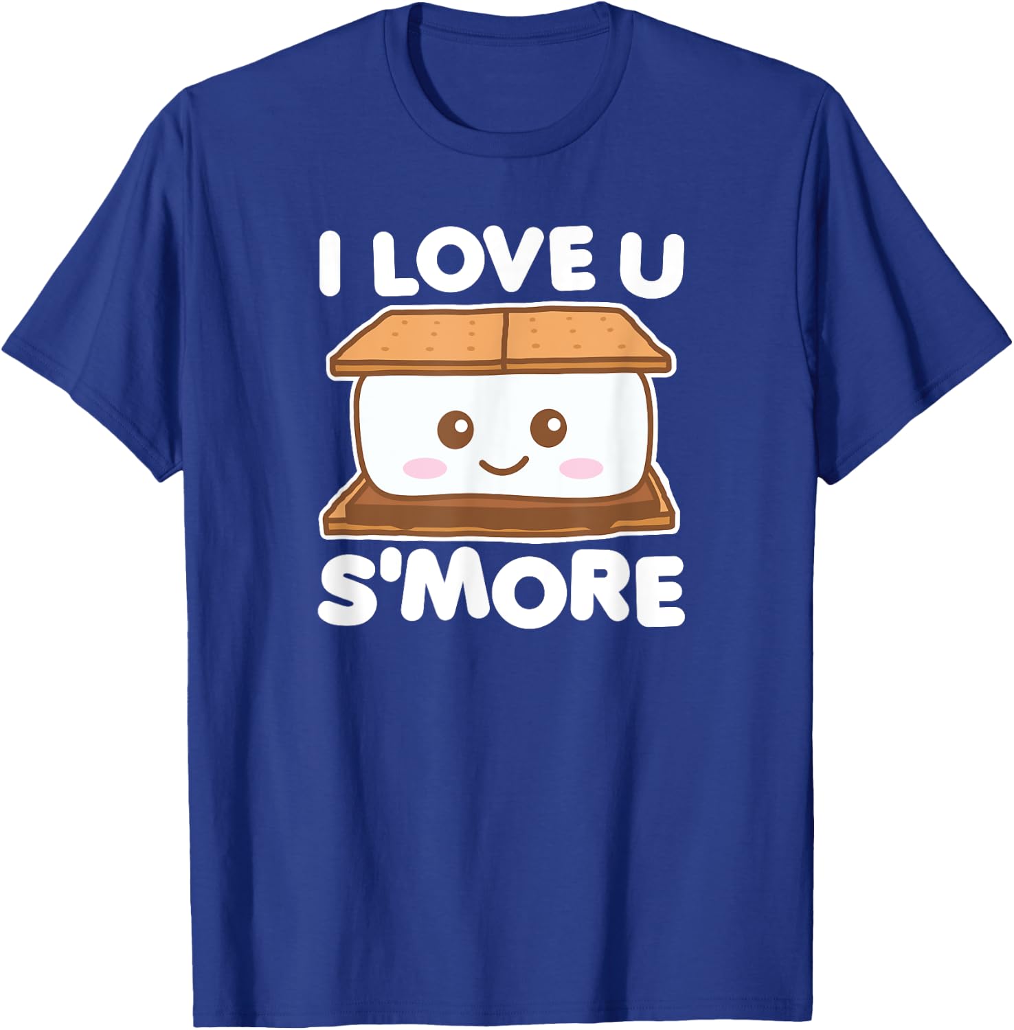 I Love You Smore Funny Camping S'more Pun (Dark) T-Shirt - T-Shirt | Royal