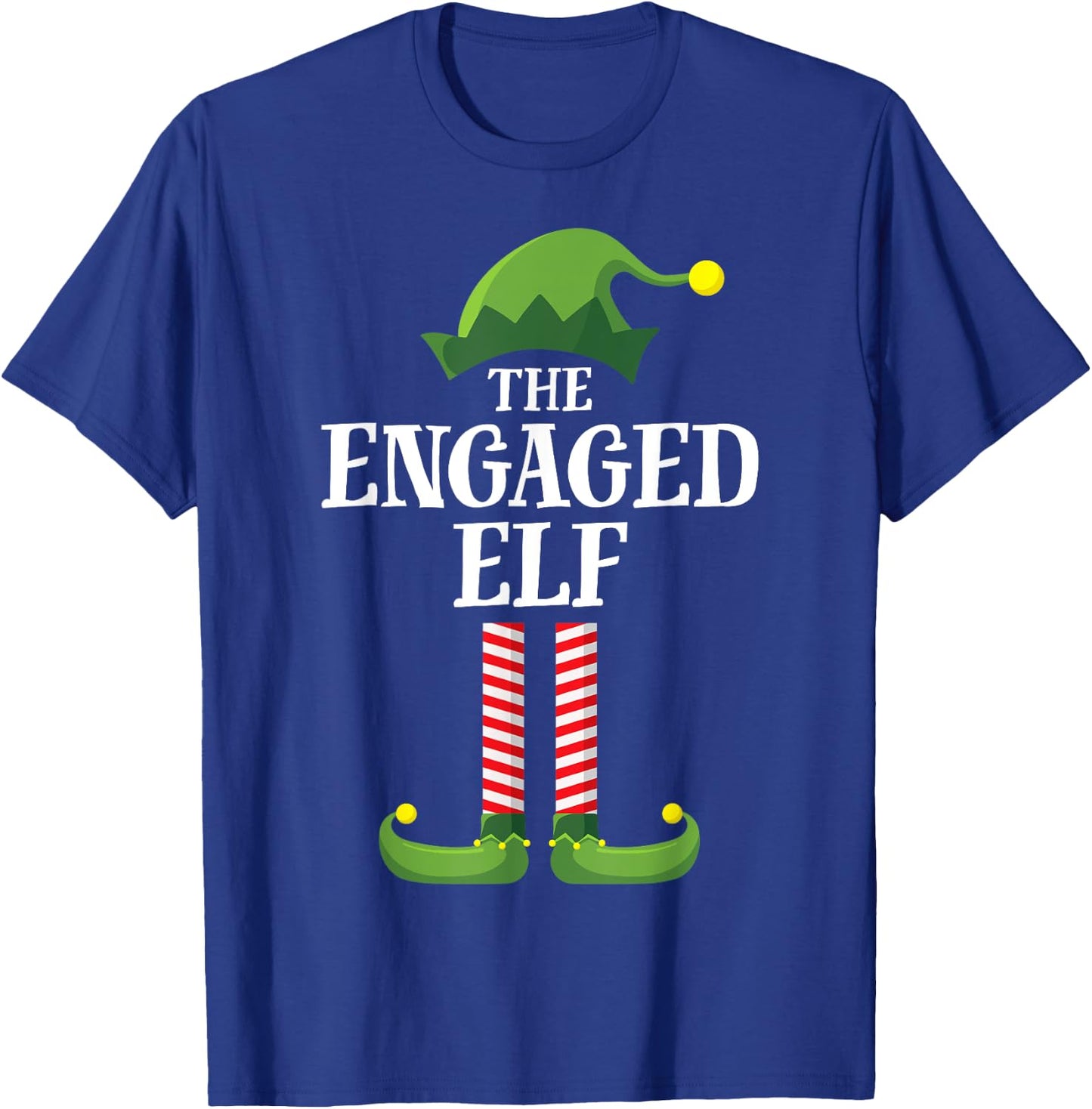 Engaged Elf Matching Family Group Christmas Party Pyjamas T-Shirt - T-Shirt | Royal