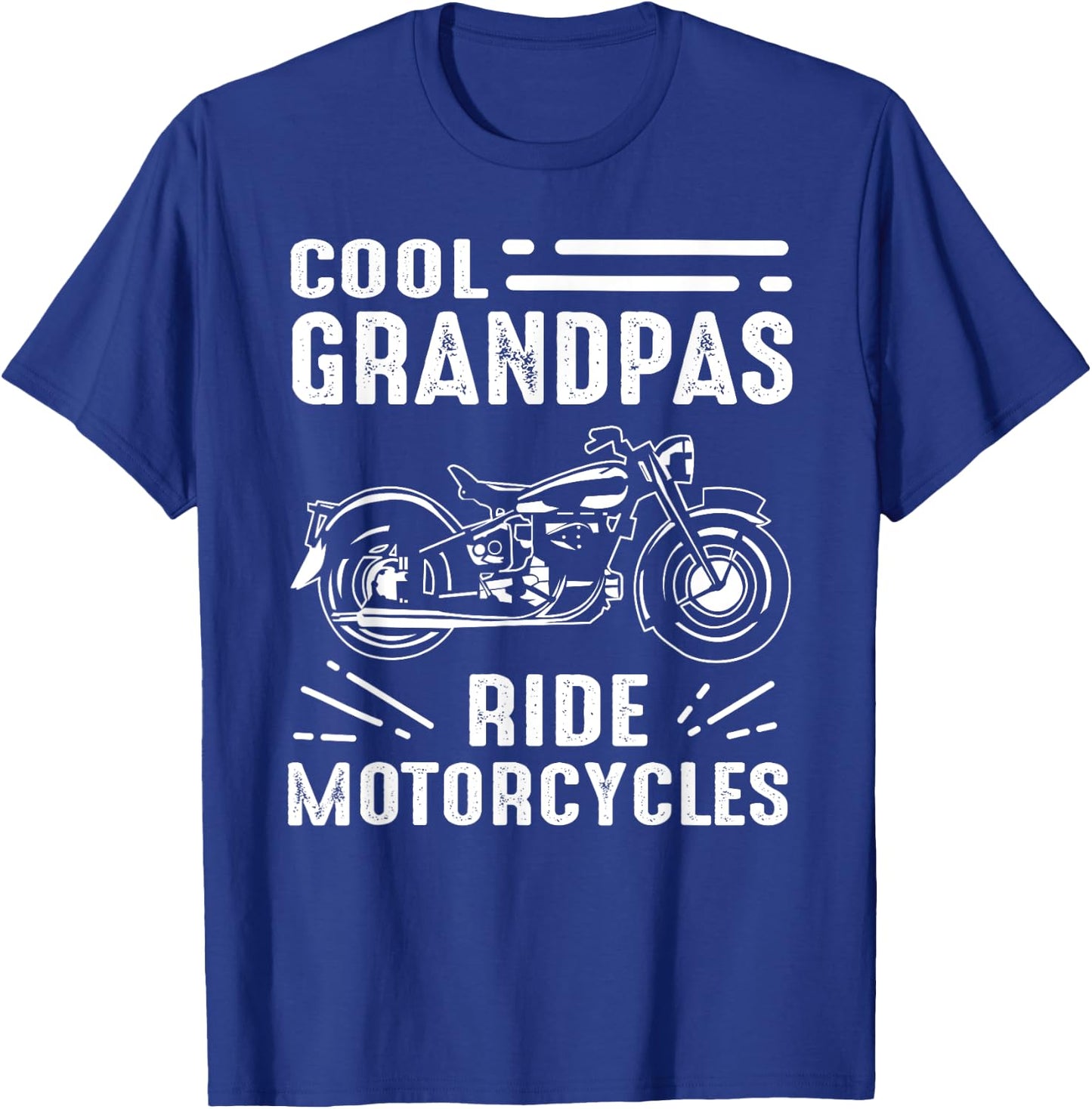 Cool Grandpas Ride MotorCycles - Funny Grand Father Biker T-Shirt - T-Shirt | Royal