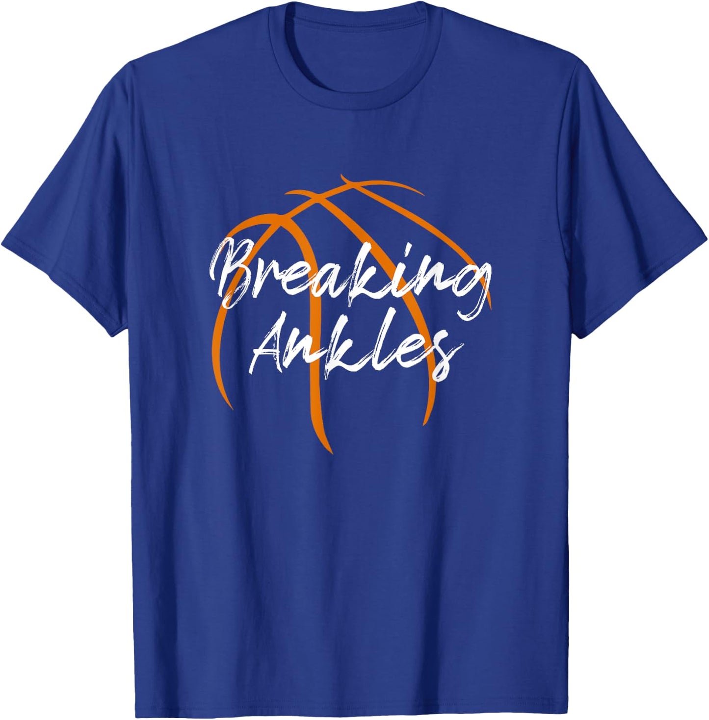 Ankle break basketball basketball basketball mum funny T-Shirt - T-Shirt | Royal