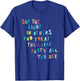 See The Light In Others Encouraging Positive Message T-Shirt - T-Shirt | Royal