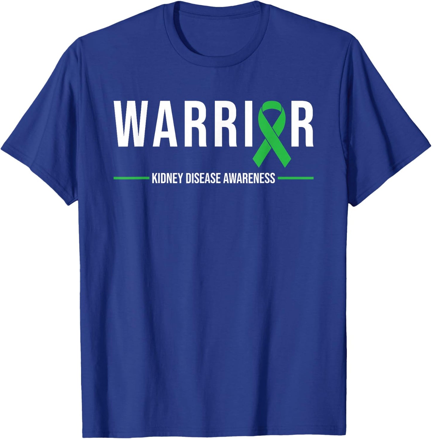 Kidney Disease Awareness Warrior Recovery Green Ribbon T-Shirt - T-Shirt | Royal