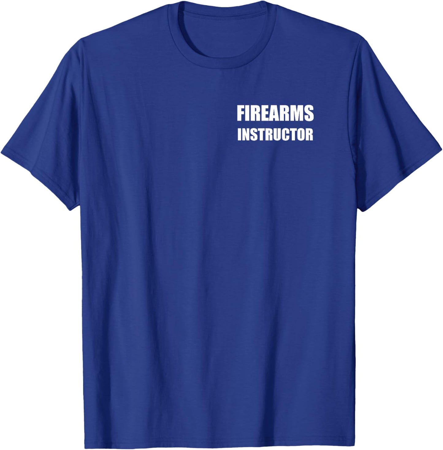 Firearms Instructor Logo Official Uniform Employees Bold T-Shirt - T-Shirt | Royal