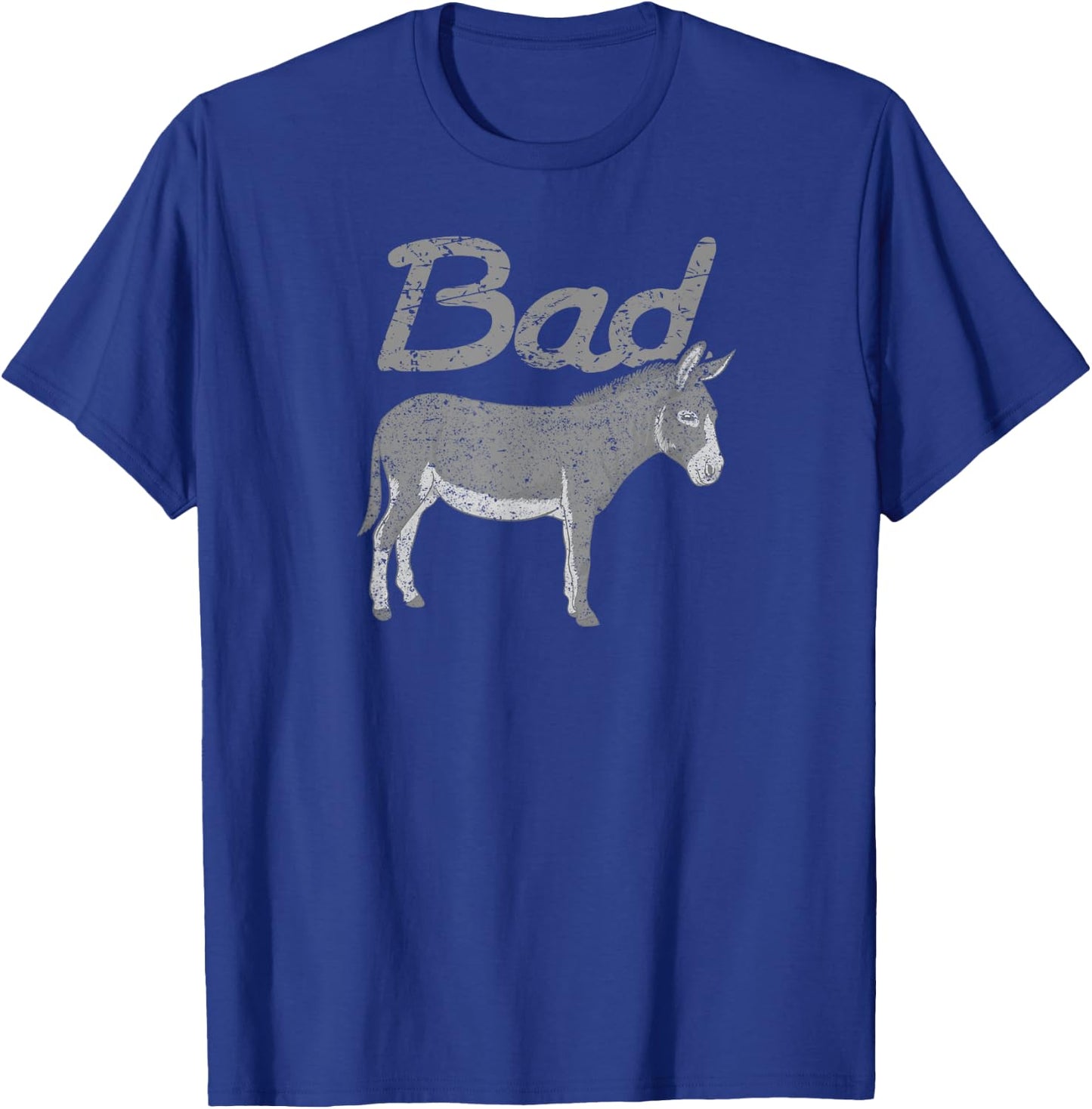 Bad Donkey Shirt Funny Ass Donkey Distressed T-Shirt - T-Shirt | Royal