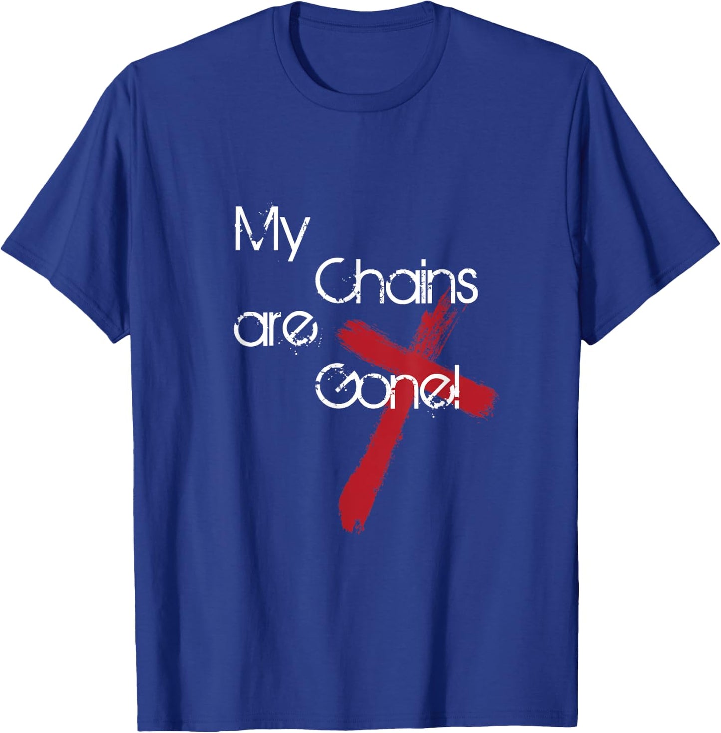 My Chains Are Gone Cross T-Shirt - T-Shirt | Royal